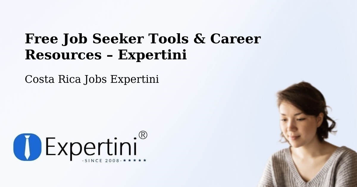 Free Job Seeker Tools & Career Resources – Buenos Aires - Buenos Aires, Costa Rica Jobs Expertini
