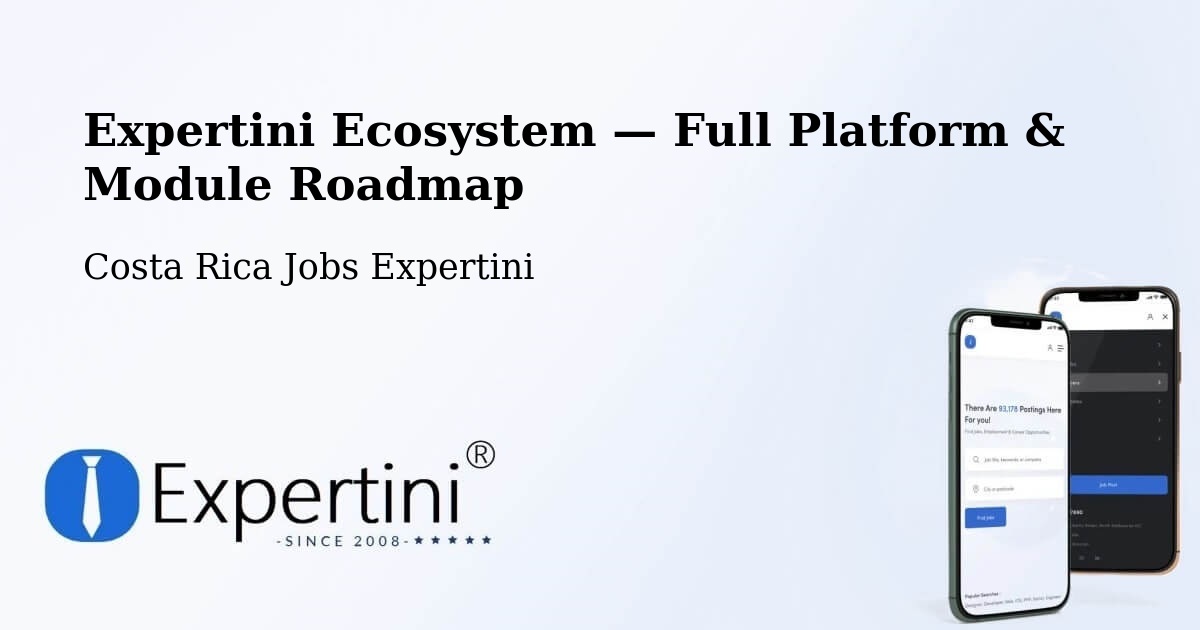 Expertini Ecosystem — Full Platform & Module Roadmap – Buenos Aires